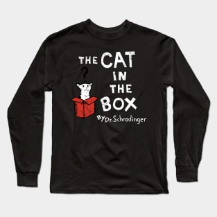 The Cat in the Box Long Sleeve T-Shirt